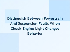Decoding a Flashing Check Engine Light for Drivetrain Diagnosis